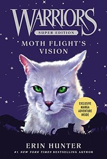 Warriors super edition - warriors, moth